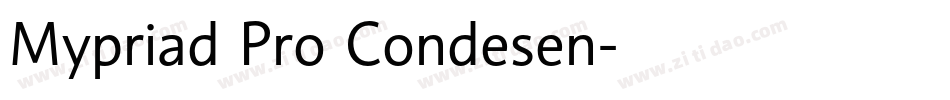 Mypriad Pro Condesen字体转换